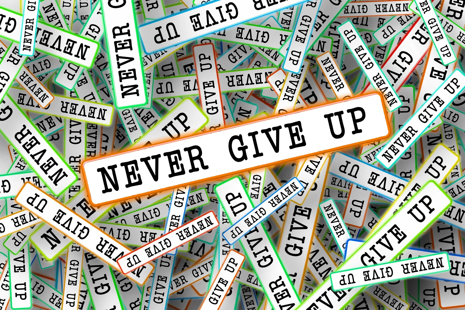 Never give up - affiliate-marketing