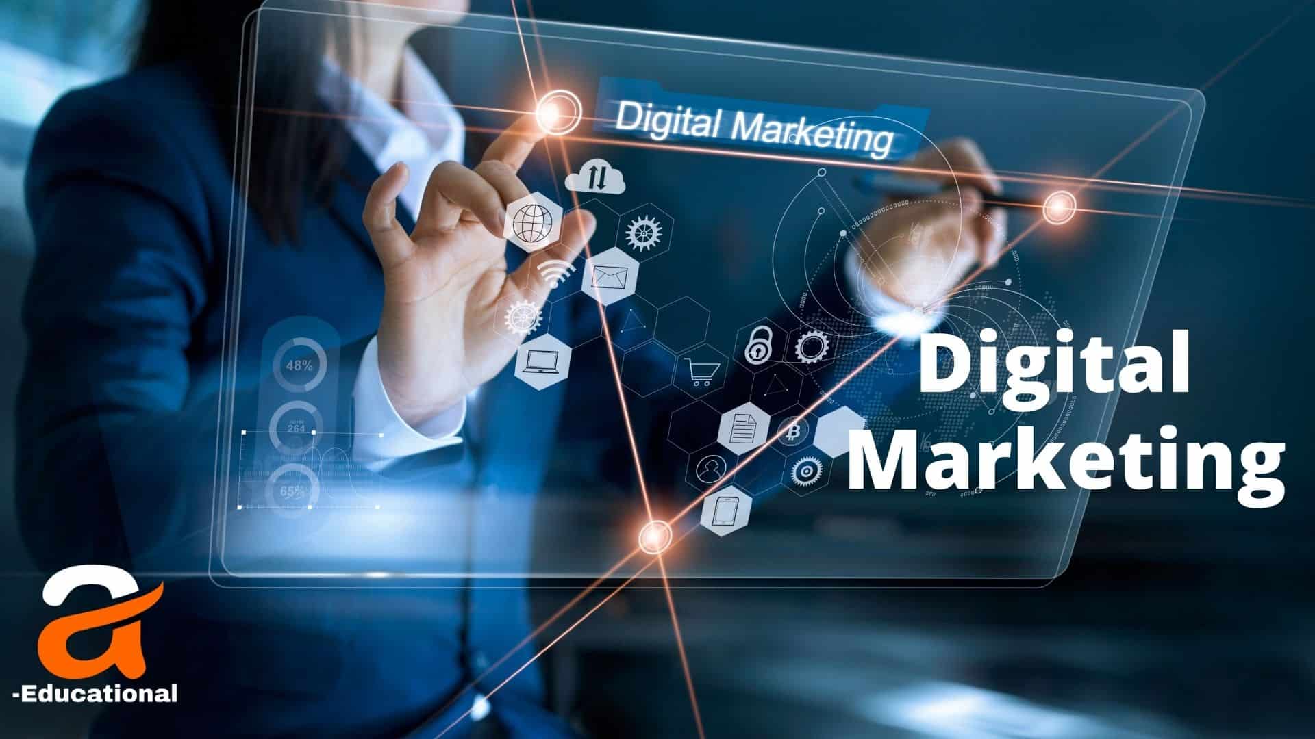 Digital Marketing - A-Educational : Digital Marketing Made Simple