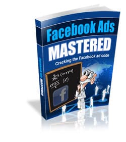 Facebook Ads Mastered